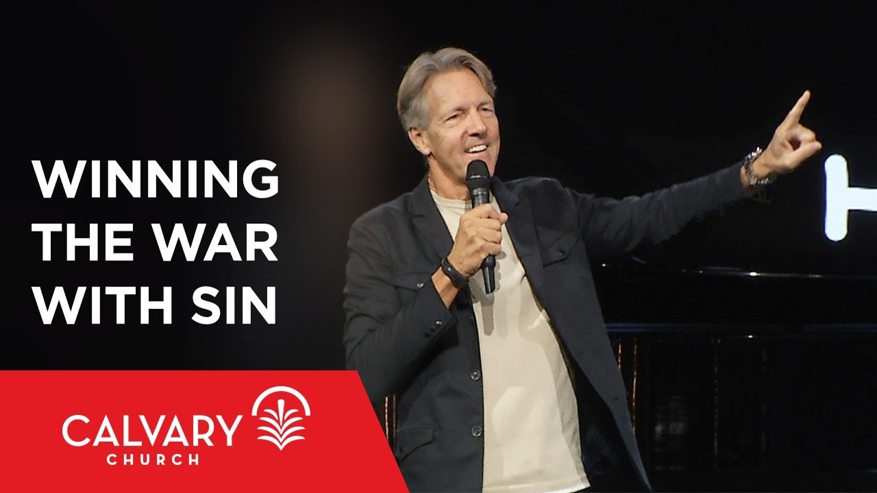 Winning the War with Sin - Romans 6:11-14 - Skip Heitzig