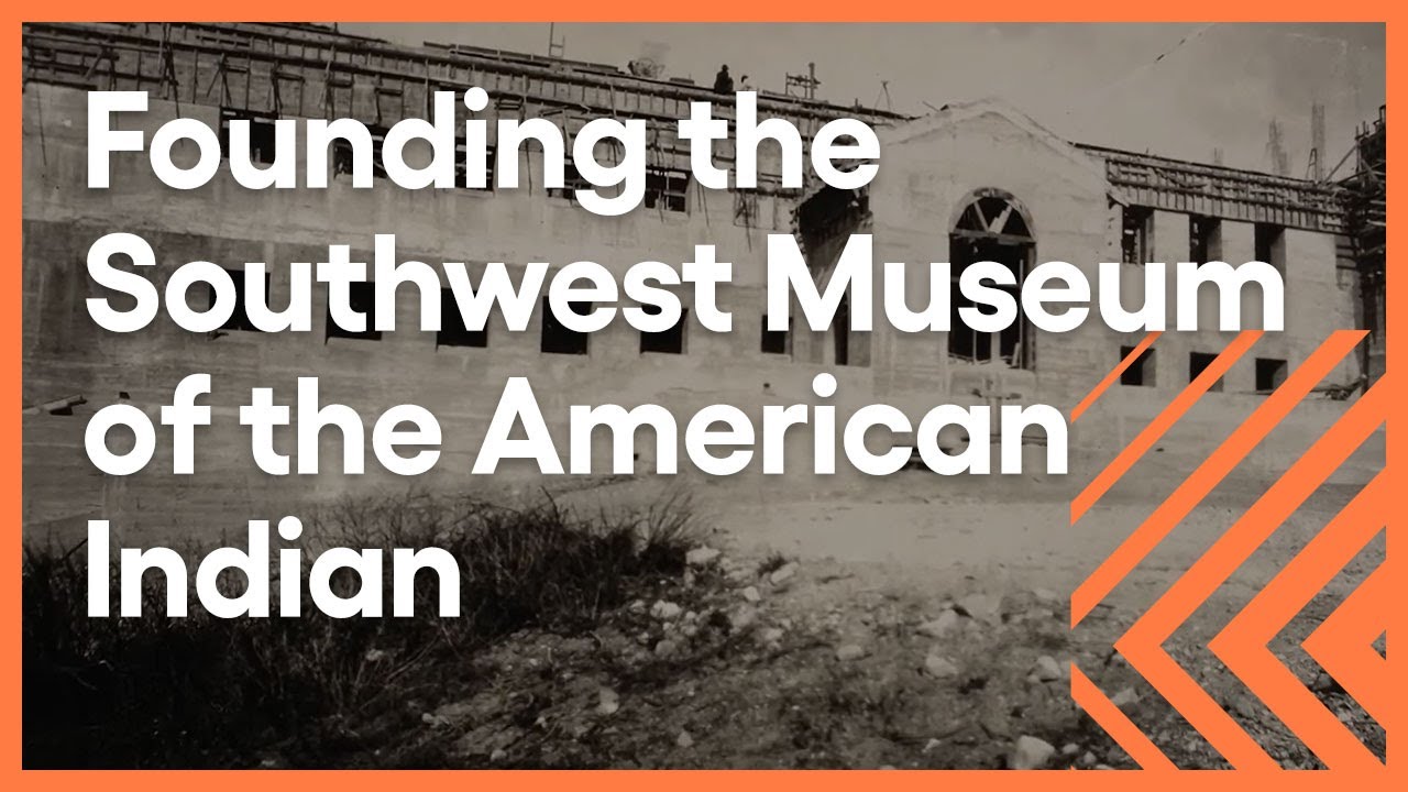 Southwest Museum of the American Indian | Artbound