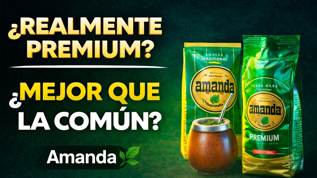 Amanda Premium ¿Es Mejor que la Tradicional? | Cata Honesta de Yerba Mate
