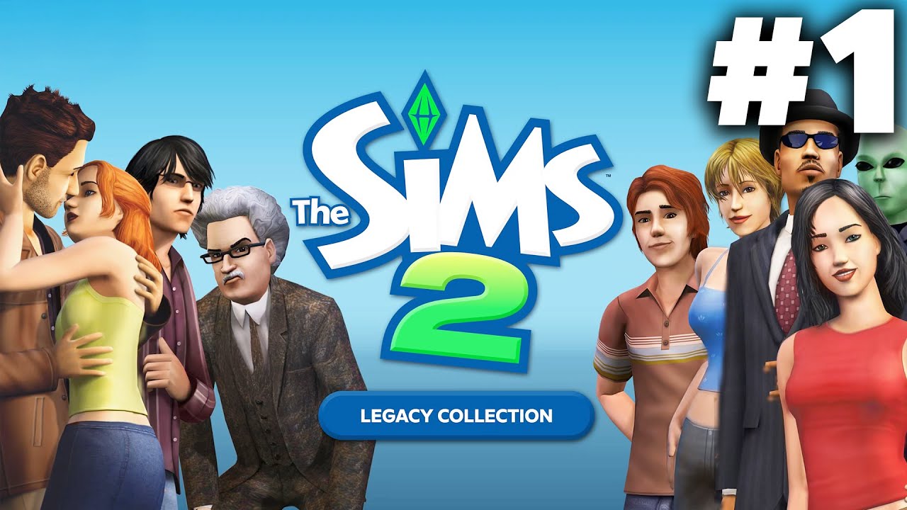 THE SIMS 2 LEGACY COLLECTION Gameplay Walkthrough Part 1 - Nostalgia Overload