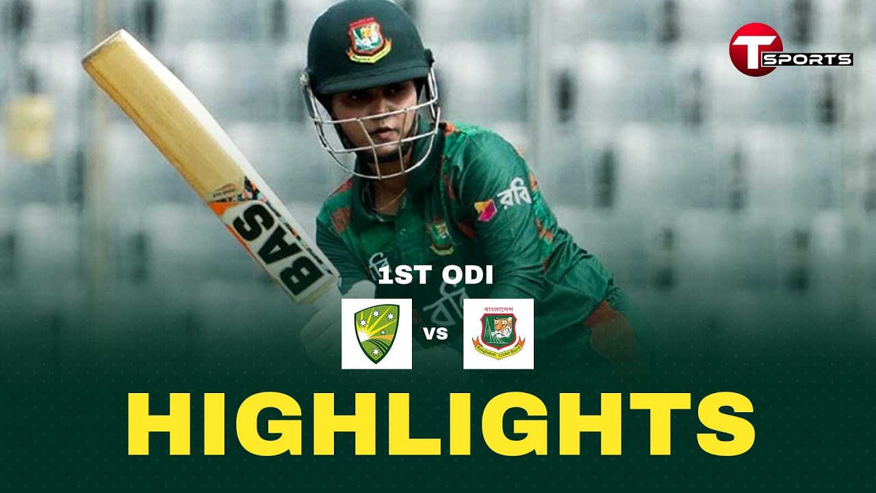 Highlights | Bangladesh Women vs Australia Women, 1st ODI | T Sports