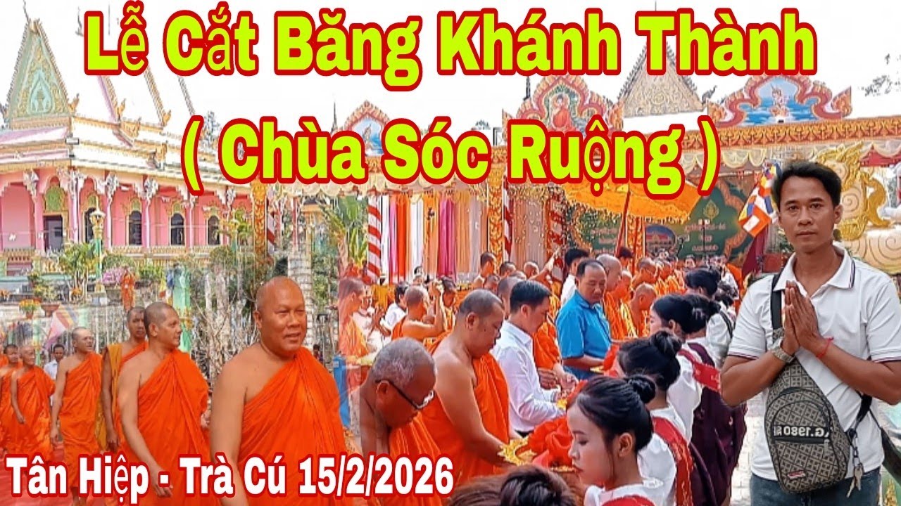 Lễ Cắt Băng Khánh Thành Trường Học Pali Phật Học Chùa Sóc Ruộng Trà Cú 2026 | Khmersang 2