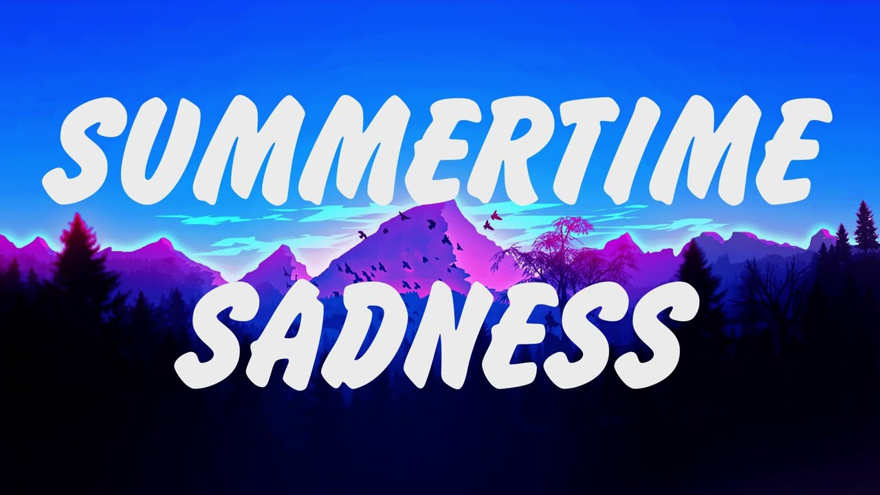 Lana Del Rey - Summertime Sadness (Lyrics), Miley Cyrus, Shawn Mendes, Camila Cabello, Sia, Señorita