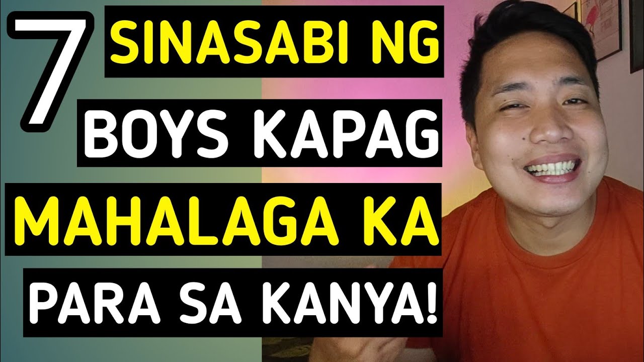 Sinasabi ng Boys kapag Sobrang Mahal ka nya!