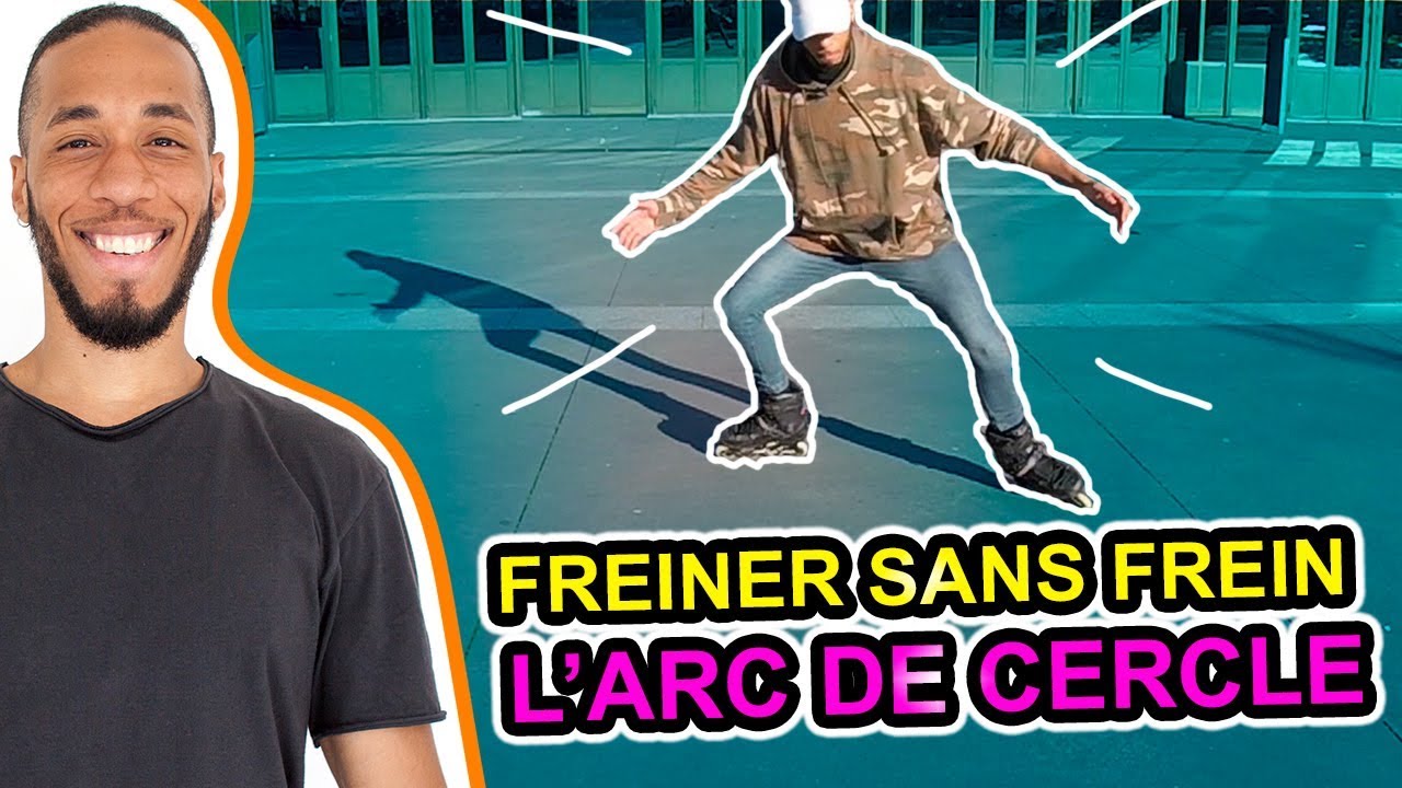 COMMENT APPRENDRE À FREINER EN ROLLER EN ARC DE CERCLE ET MÊME PLUS...