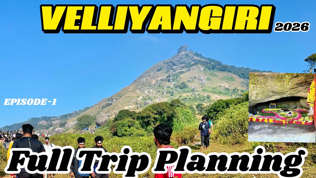 இதை தெரியாமல் வெள்ளிங்கிரி மட்டும் வராதீங்க 😳😱 || CHENNAI TO VELLIYANGIRI || Explore & Experience ⛰️