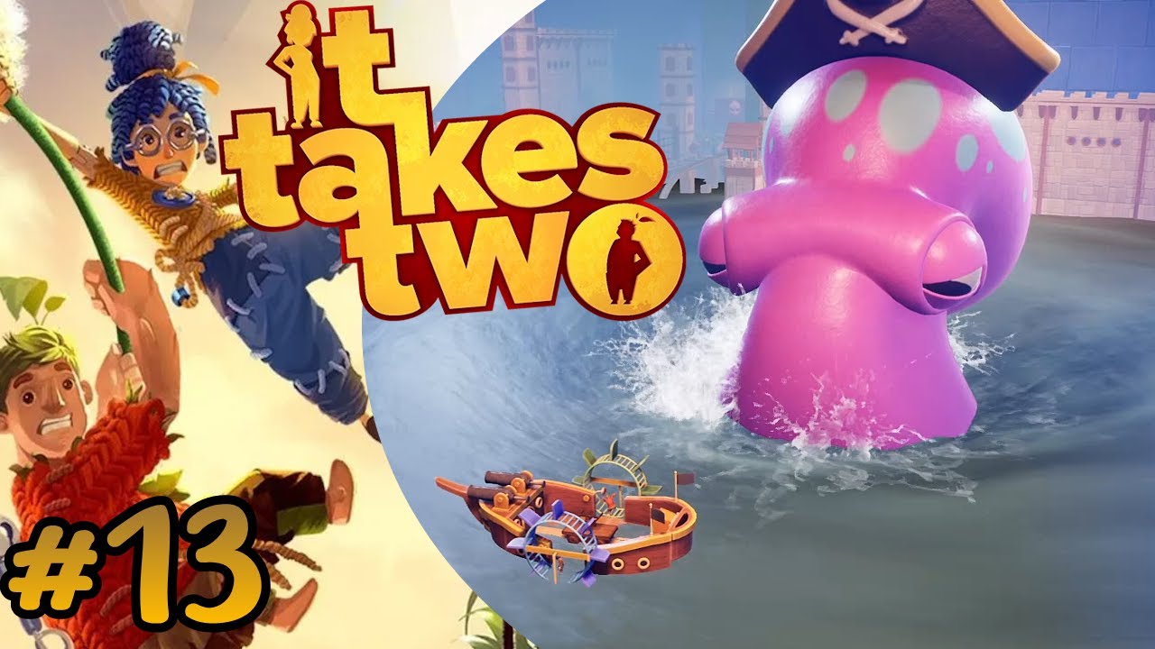 It Takes Two - Part 13 | The Pink Kraken!