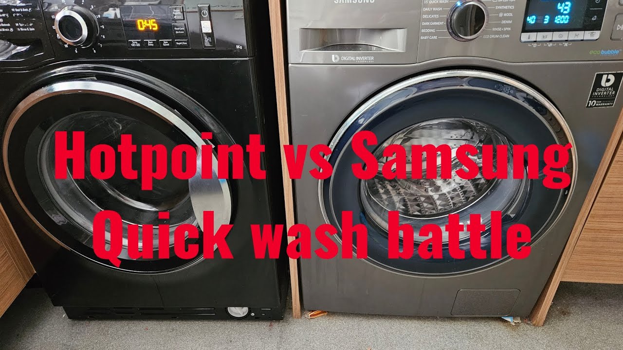 Hotpoint vs Samsung: Quick wash battle