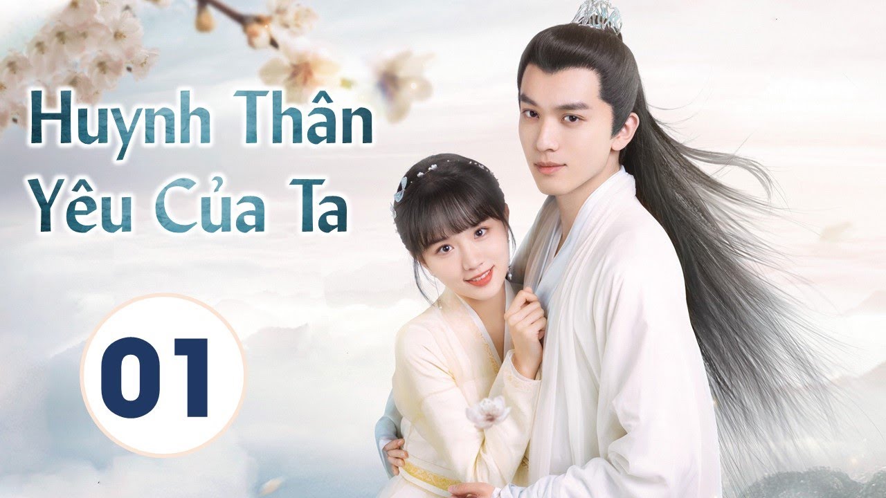 HUYNH THÂN YÊU CỦA TA - Tập 01 | Phim Ngôn Tình Cổ Trang Xuyên Không Lãng Mạn | MangoTV Vietnam