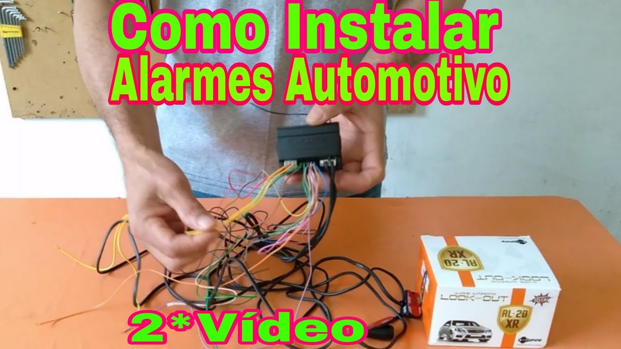 COMO INSTALAR ALARMES AUTOMOTIVO  2*Vídeo