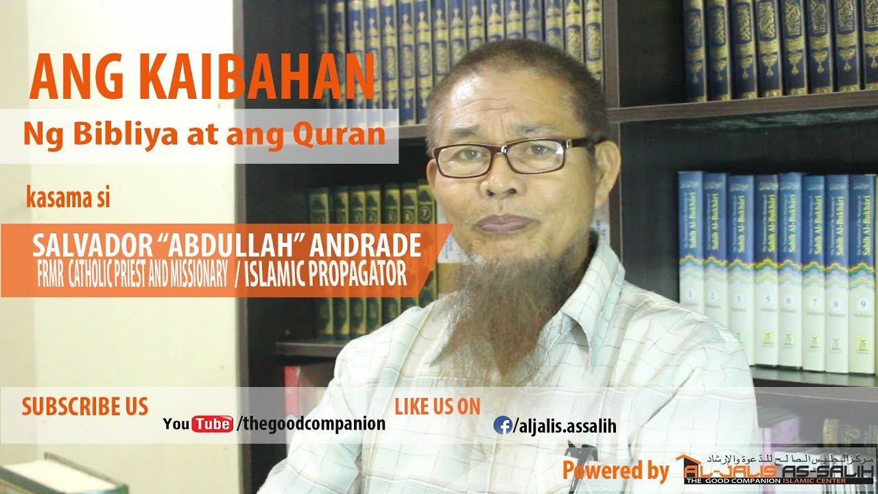 Ang kaibahan ng Bibliya at ang Quran