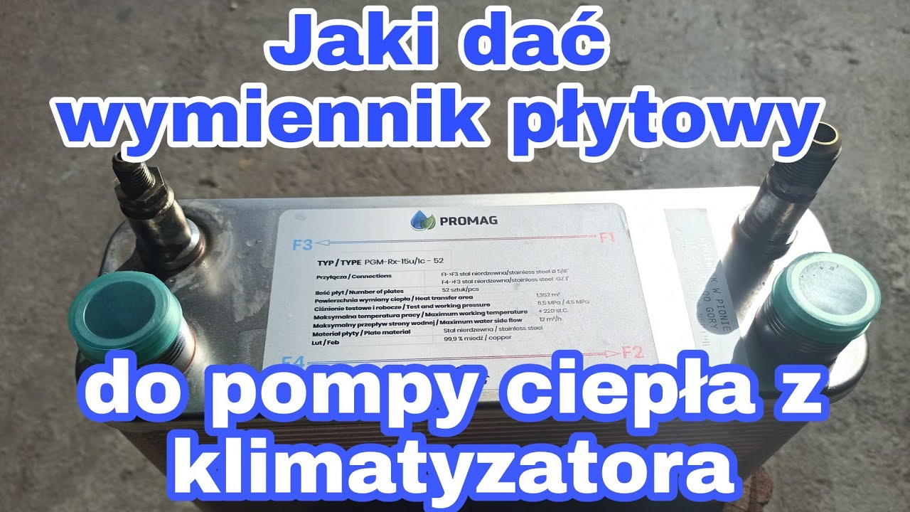 pompa ciepła z klimatyzatora❄ jaki dać wymiennik