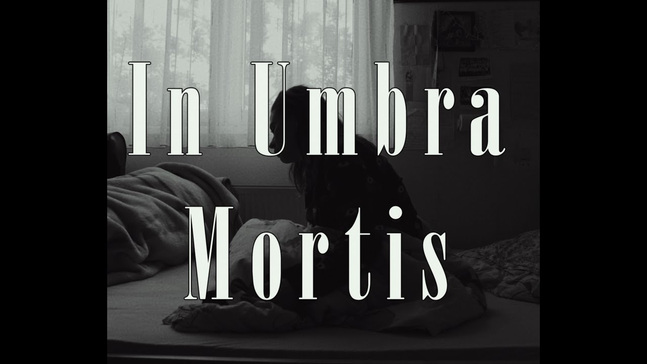 In Umbra Mortis