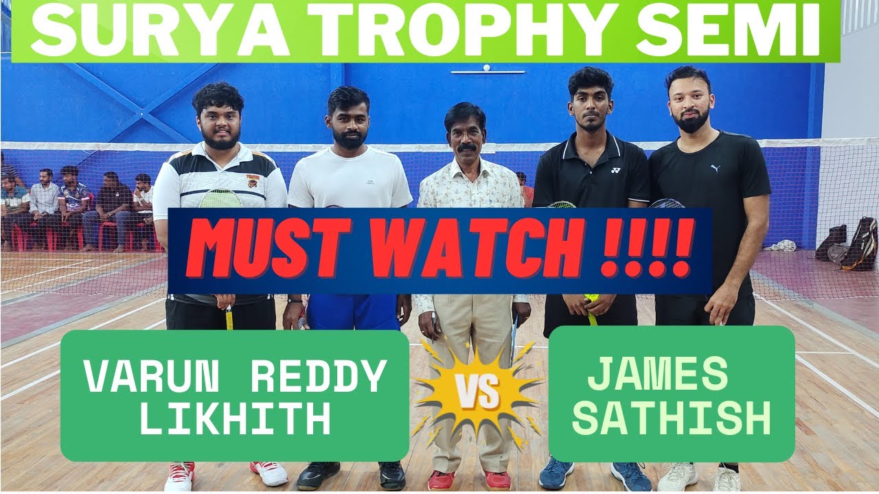 LIKHITH & VARUN REDDY VS JAMES & SATHEESH ,SEMI SURYA CUP 2025 ,KGF HOSUR