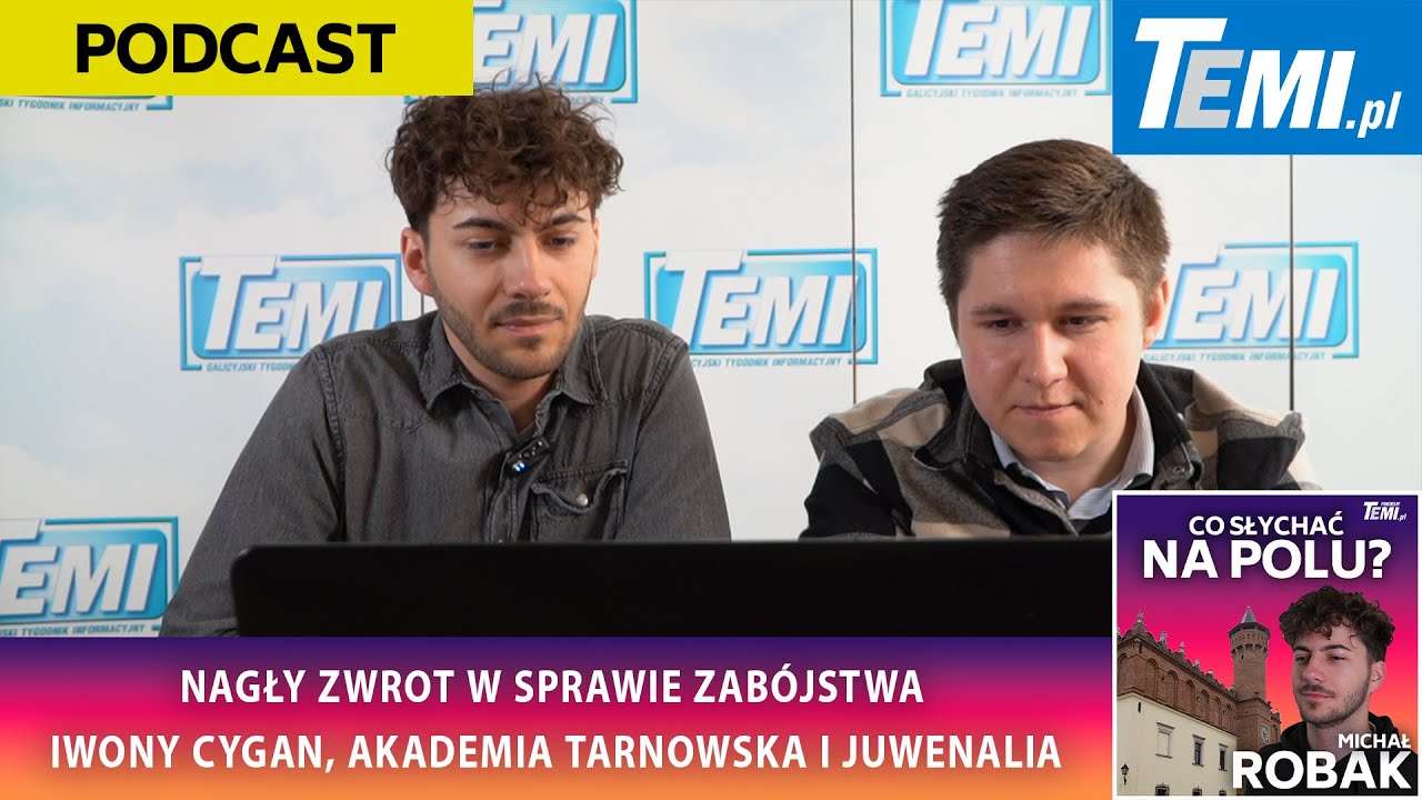 Zwrot w sprawie Iwony Cygan, Akademia Tarnowska. Gość: Tomasz Kowalski [Co słychać NA POLU #8]