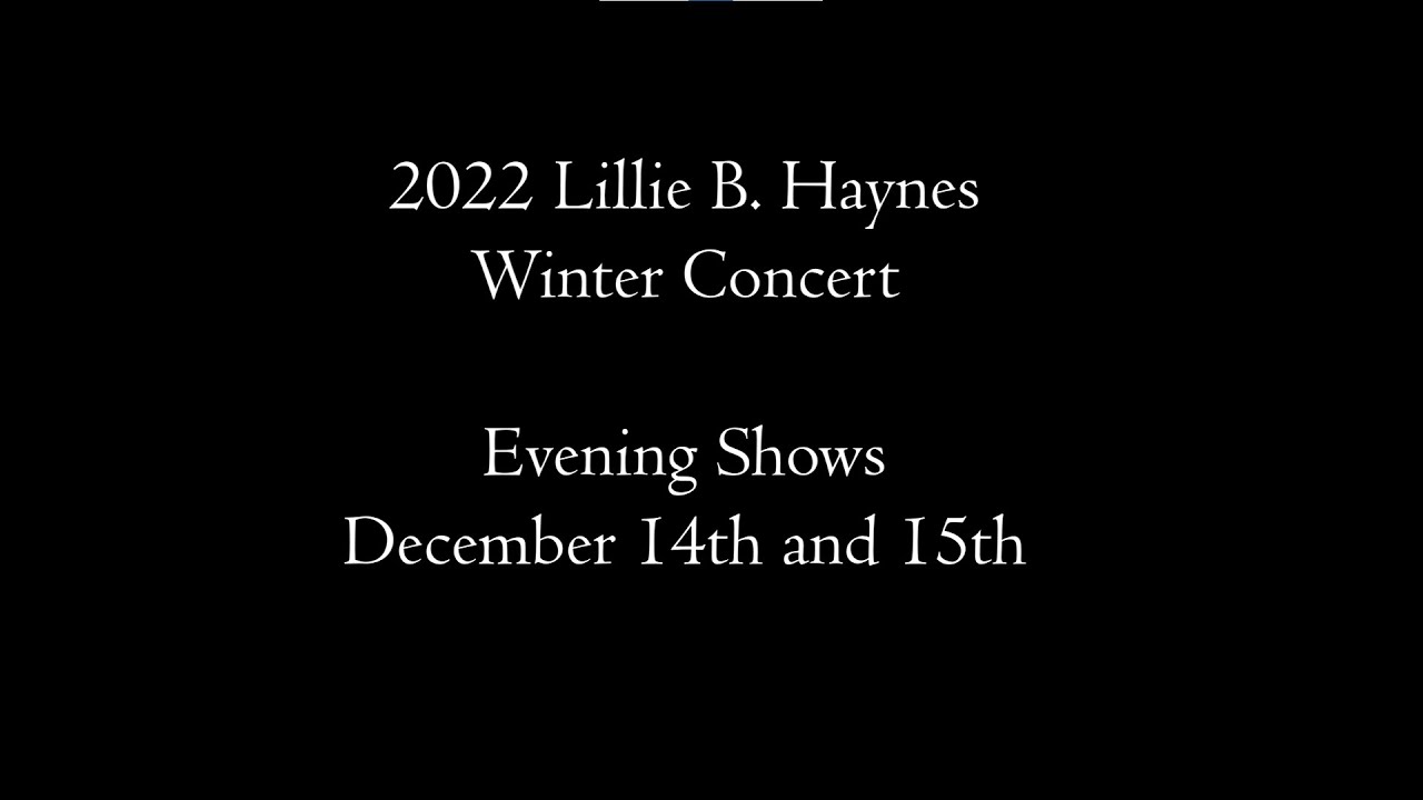 2022 LBH Winter Concert Evening Shows