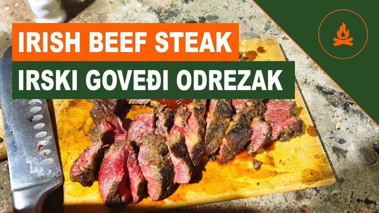 Irish Beef Steak | Irski Goveđi Odrezak (805g) - Priprema hrane u &scaron;umi