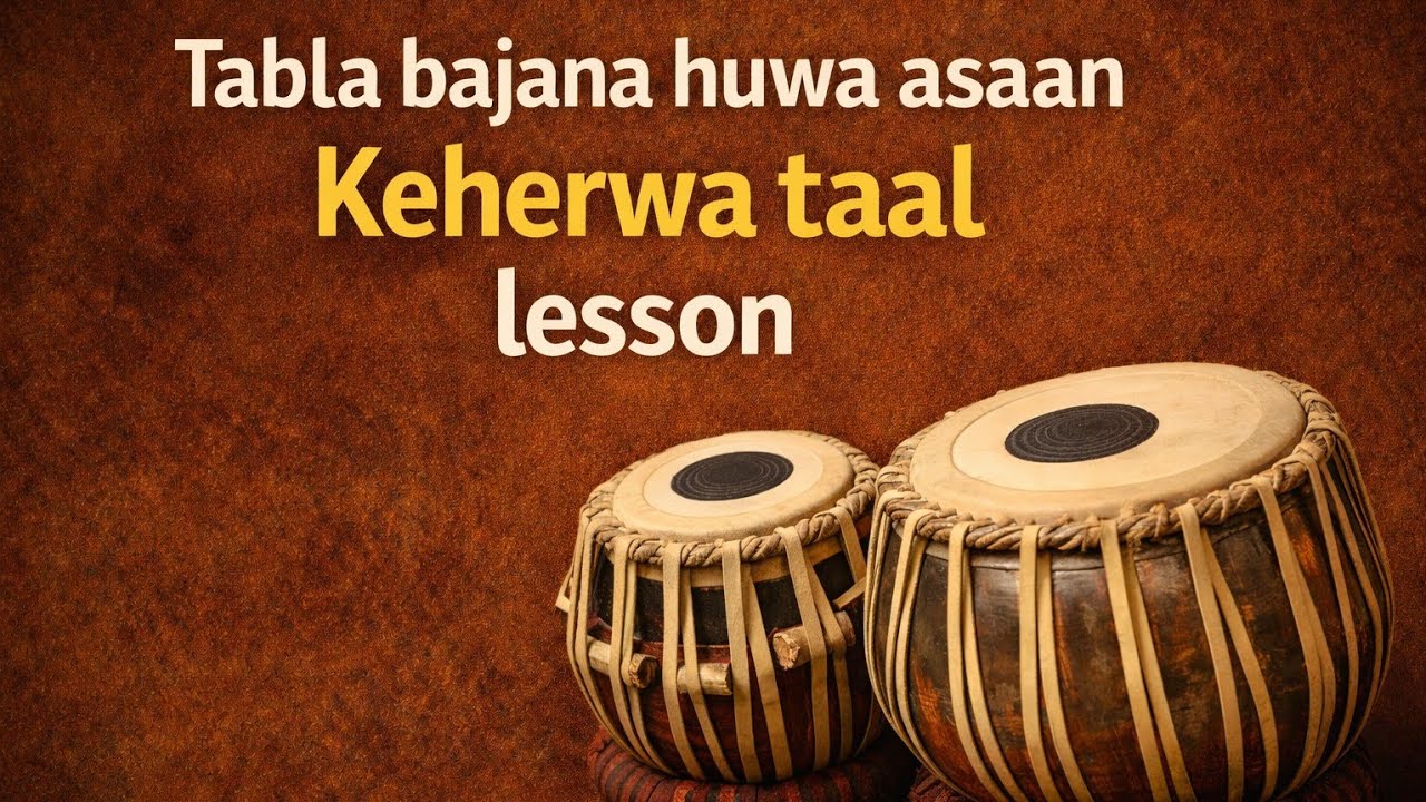 Tabla Medium Keherwa Lesson.