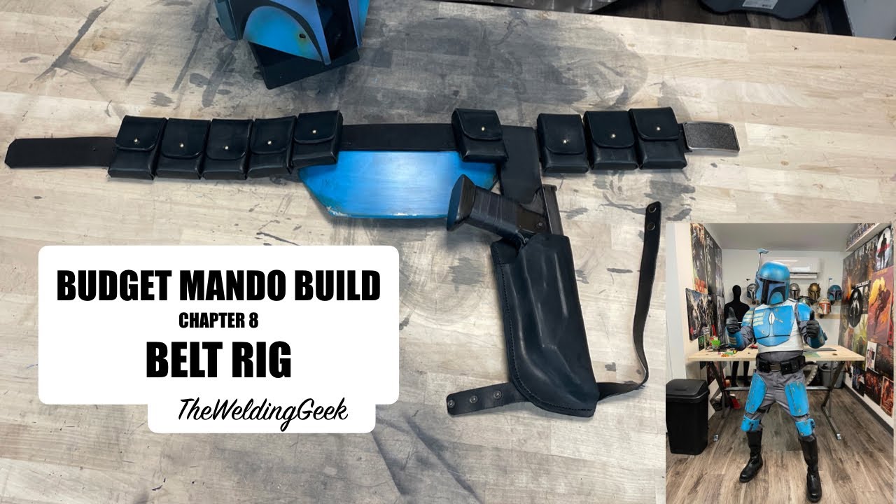 BUDGET MANDO BUILD CHAPTER 8 BELT RIG