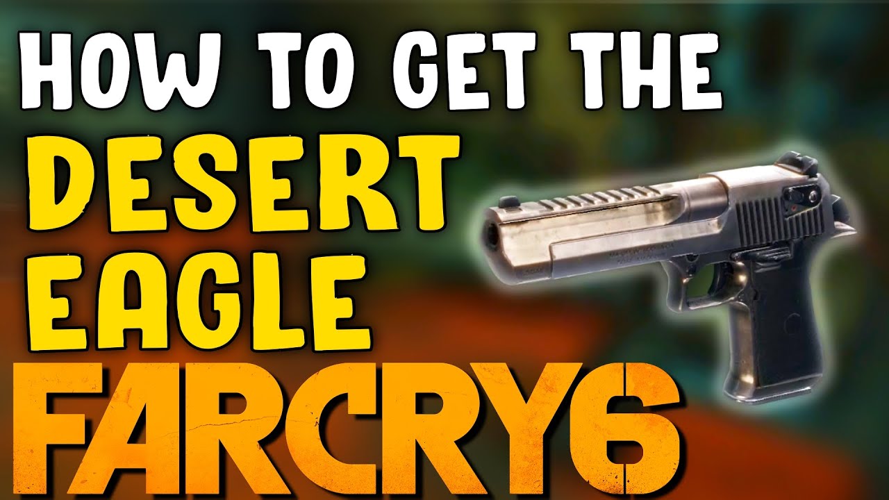 Как разблокировать Desert Eagle в Far Cry 6 (Руководство по заданию «Последний ушедший»)