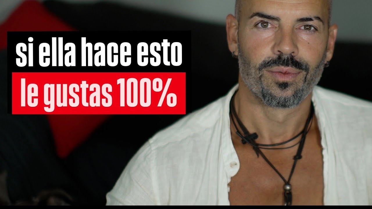 #88 - Cómo SABER Si Le GUSTAS A Una Mujer: 6 Señales Muy CLARAS