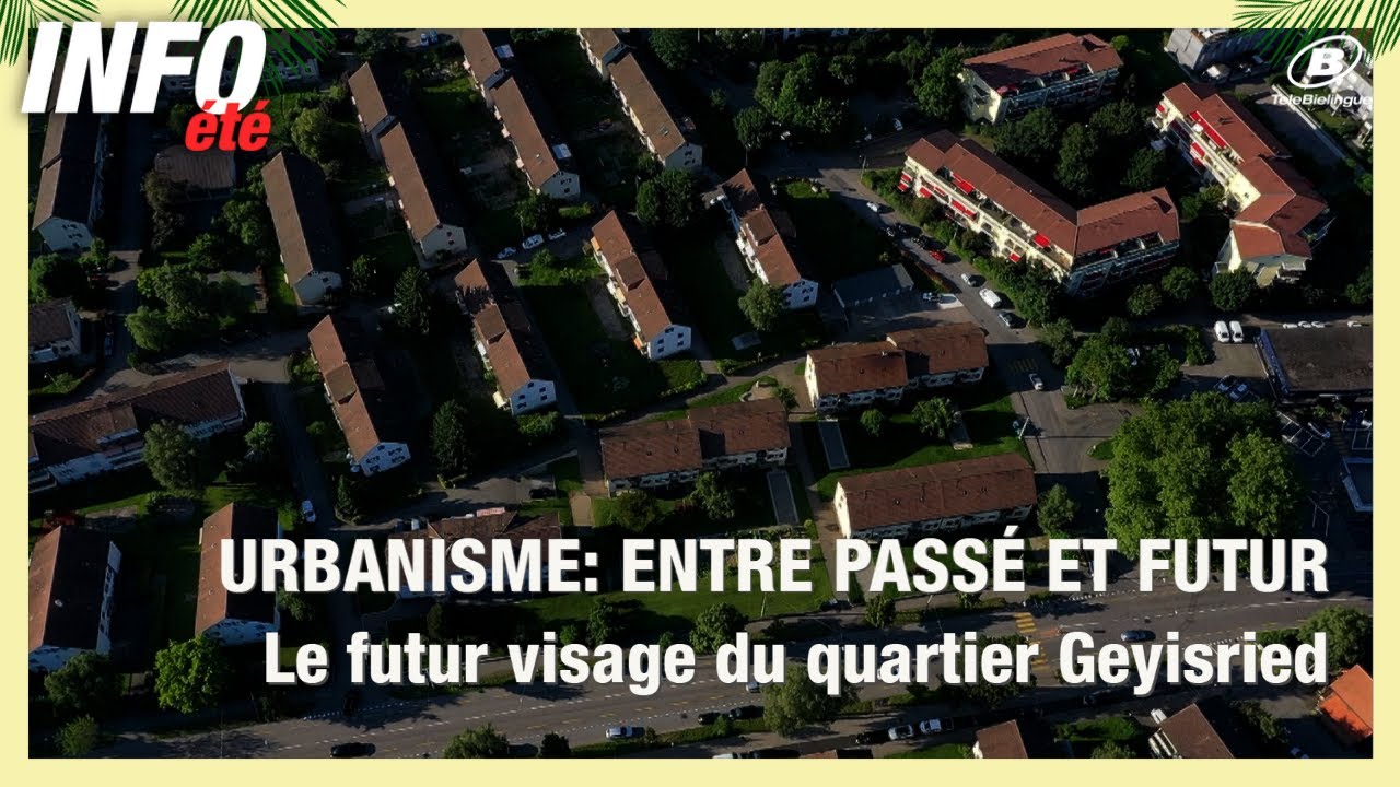 Europan Suisse : le futur visage du quartier Geyisried à Bienne / TeleBielingue