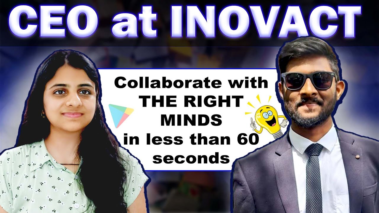 Sarang on Building Inovact | Collaborating with brilliant minds in 60 s | How to startup?