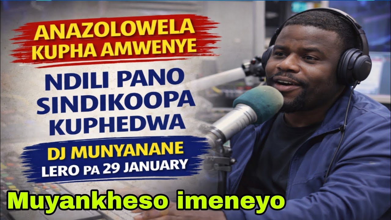 SINDIKUTUTUMUKA NDINAFA KALE INE, DJ RODNEY MUNYANANE.