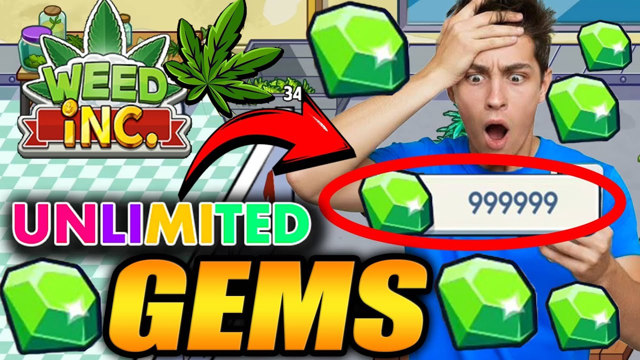 Weed Inc Idle Tycoon Hack - Get Unlimited Free Gems!