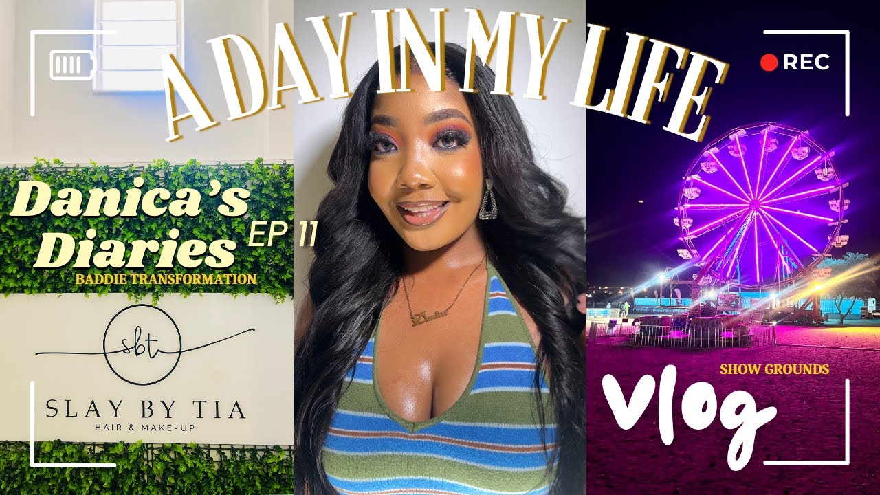 VLOG : A DAY IN MY LIFE | Baddie Transformation + Windhoek Show Grounds | Namibian YouTuber