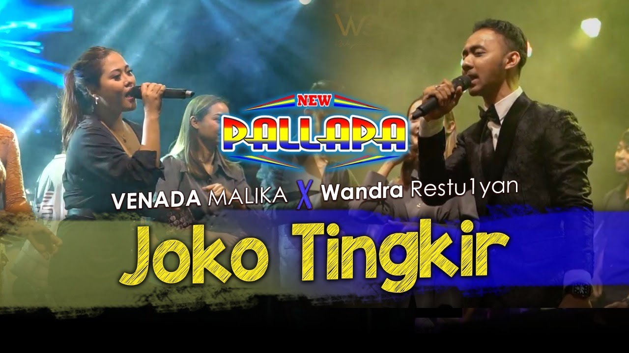 NEW PALLAPA - Joko Tingkir  - Wandra Restusiyan ft Venada Malika