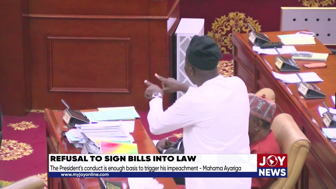 The President's conduct is enough basis to trigger his impeachment. - Mahama Ayariga