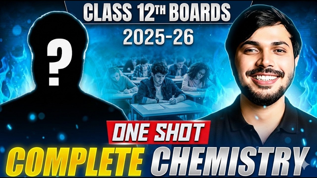 Class 12 Chemistry Full Revision One Shot 🔥Complete Chemistry in One Video Boards 2025-26