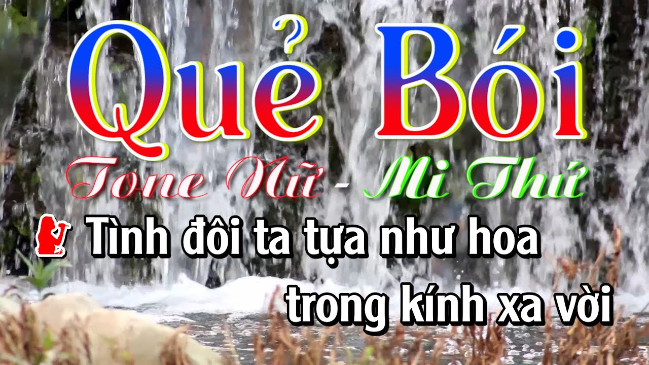 Quẻ Bói Karaoke Tone Nữ - Mi Thứ