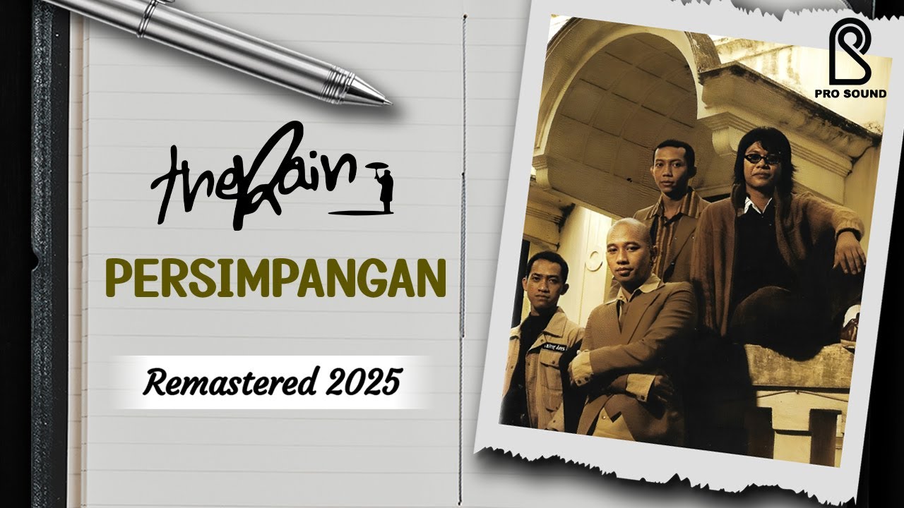 The Rain - Persimpangan | Official Lyric Video | Remastered 2025