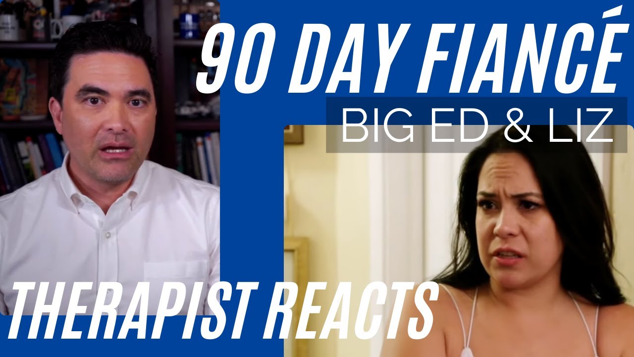90 Day Fiancé - (Big Ed #50) - Are You A Lesbian? - Therapist Reacts