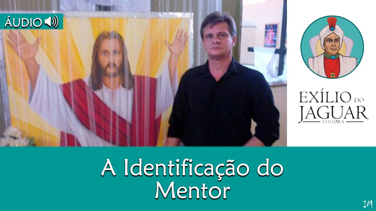 A identificação do Mentor
