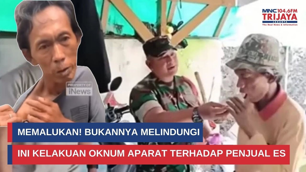 Memalukan! Bukannya Melindungi. Ini Kekerasan Yang Dilakukan Oknum Aparat Kepada Penjual Es Kue