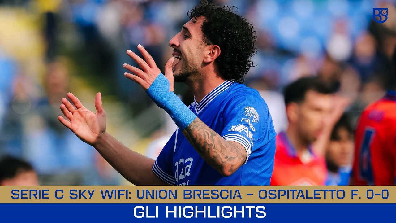 SERIE C SKY WIFI 25/26 | Union Brescia - Ospitaletto F. 0-0: gli highlights