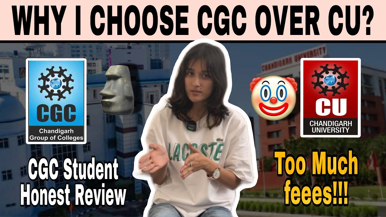 Kya CGC Choose Karna Sahi Hai🙄 | CU vs CGC | Final Year Student Review 2026
