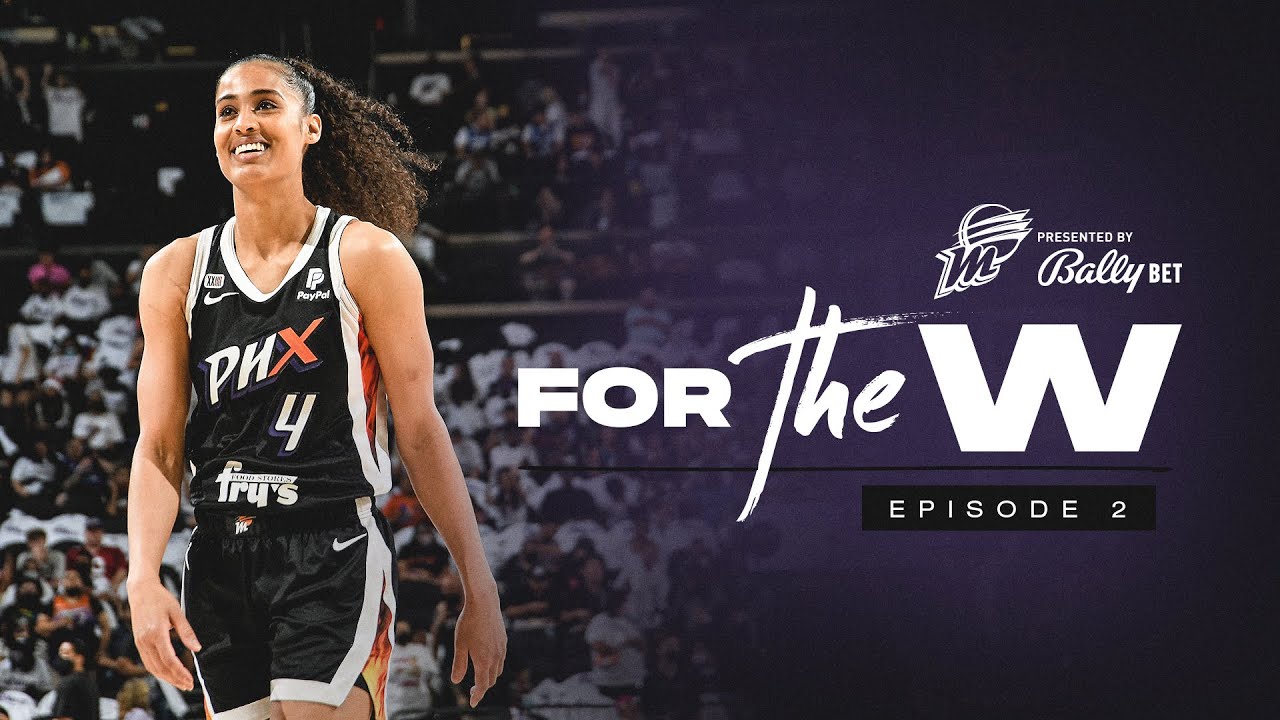 For the W, Episode 2 | Phoenix Mercury