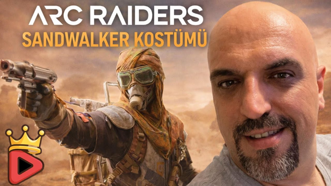 Arc Raiders Yeni Güncelleme | Sandwalker Kostümünü Aldım