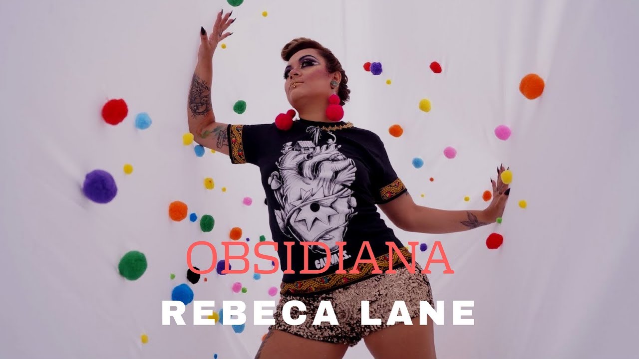 Obsidiana - Rebeca Lane  (Video Oficial)