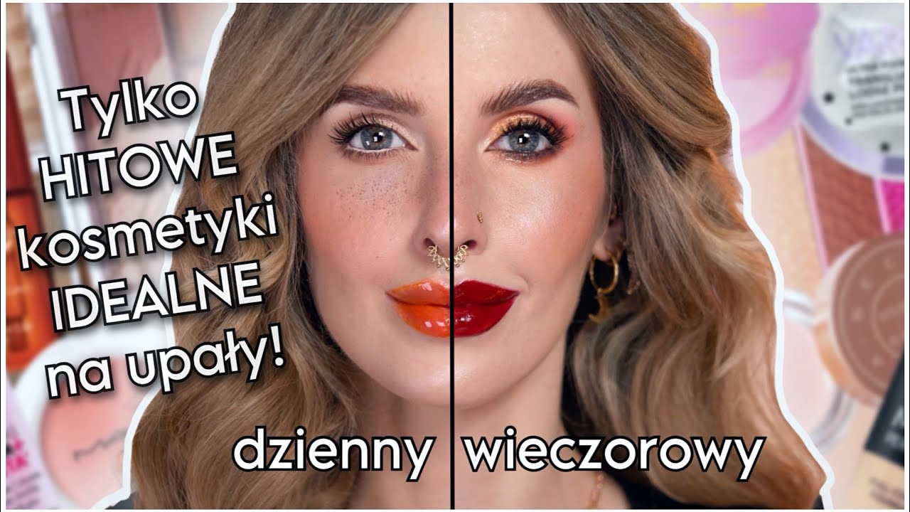 Tym kosmetykom upały NIE STRASZNE!🥵- Hitowe produkty do makijażu dziennego i wieczorowego❤️