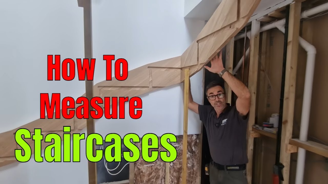 How to measure for a new staircase