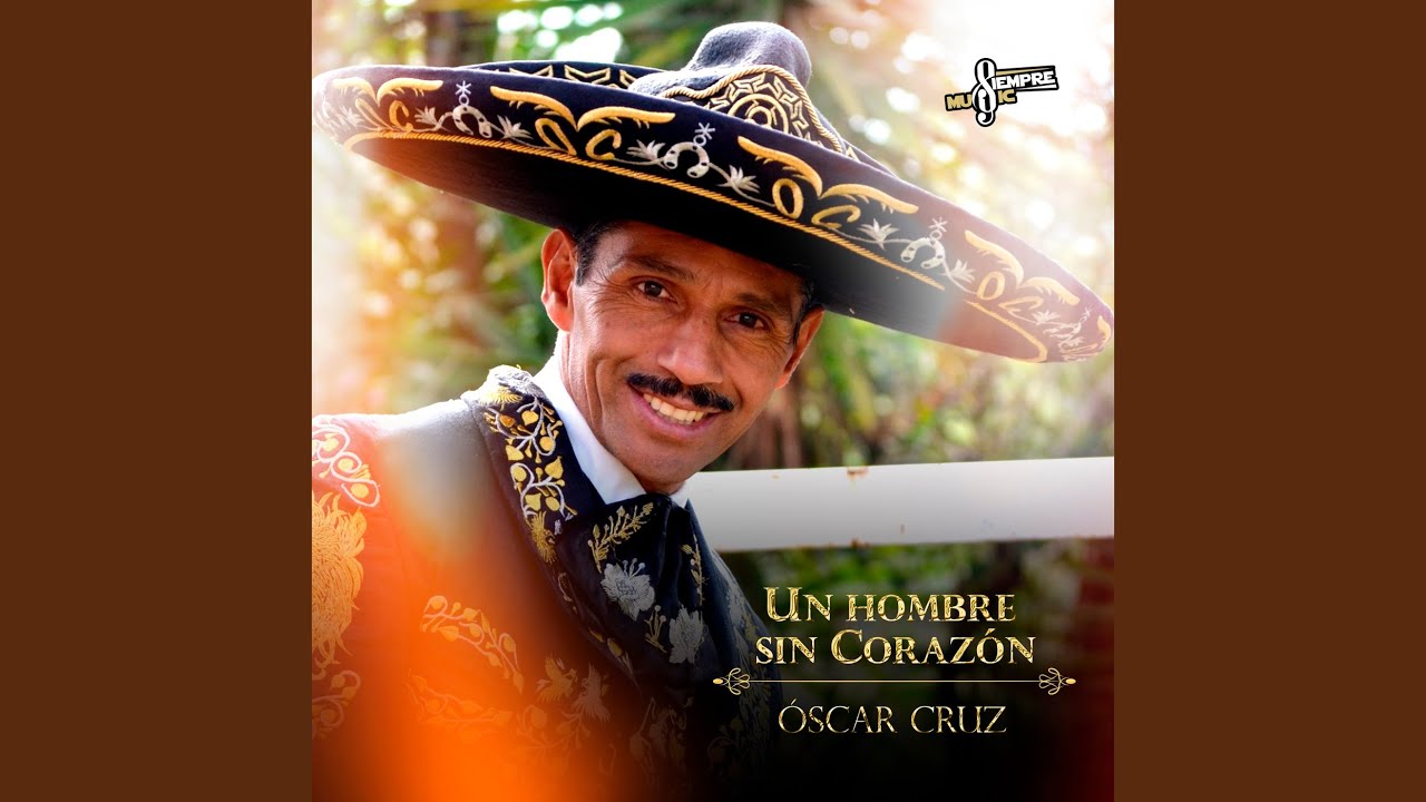 Un Hombre Sin Corazón