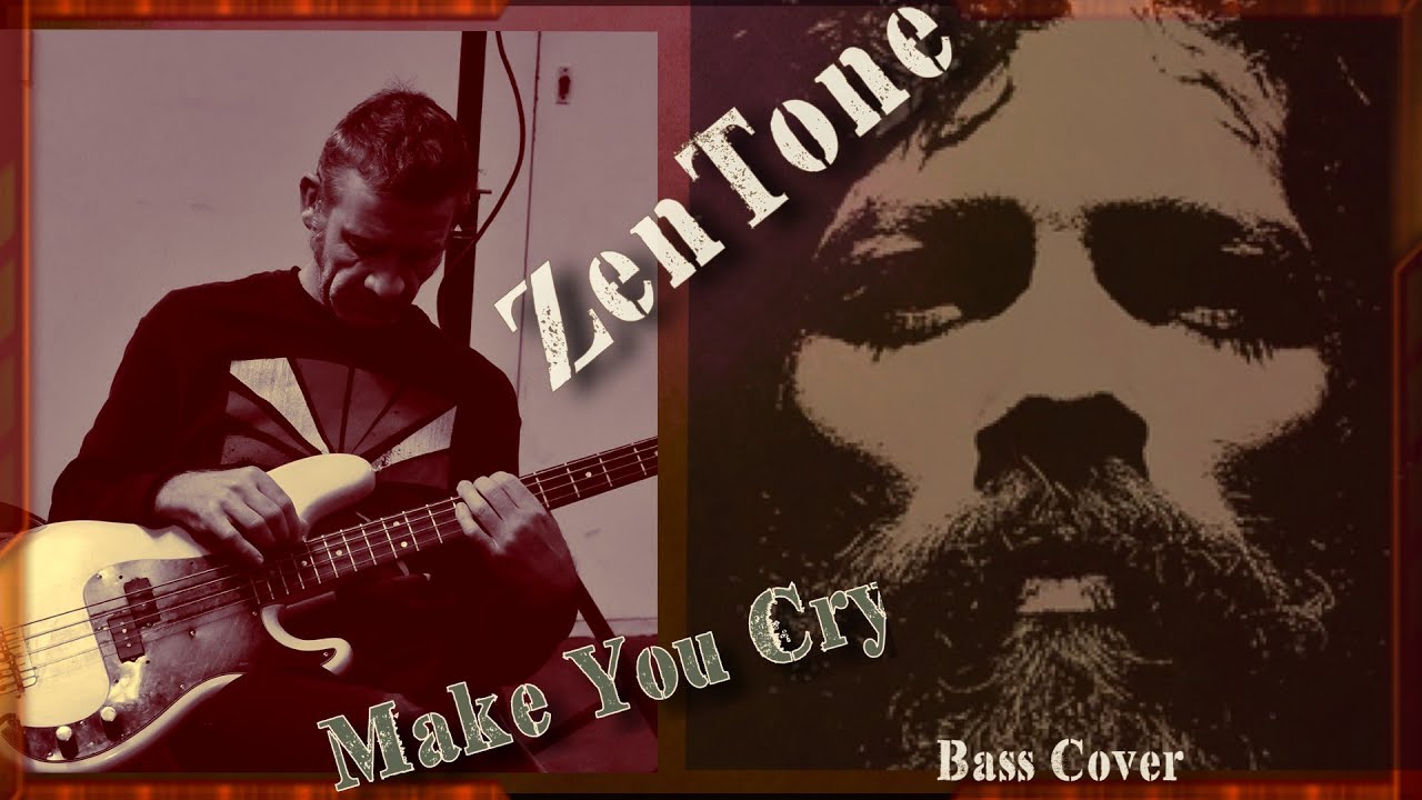 ZENTONE|Make You Cry|Bass Cover+Tab