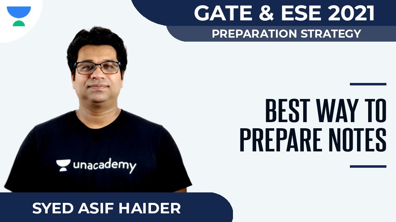 Best Way to Prepare Notes | Strategy | GATE & ESE 2021 | Syed Asif Haider