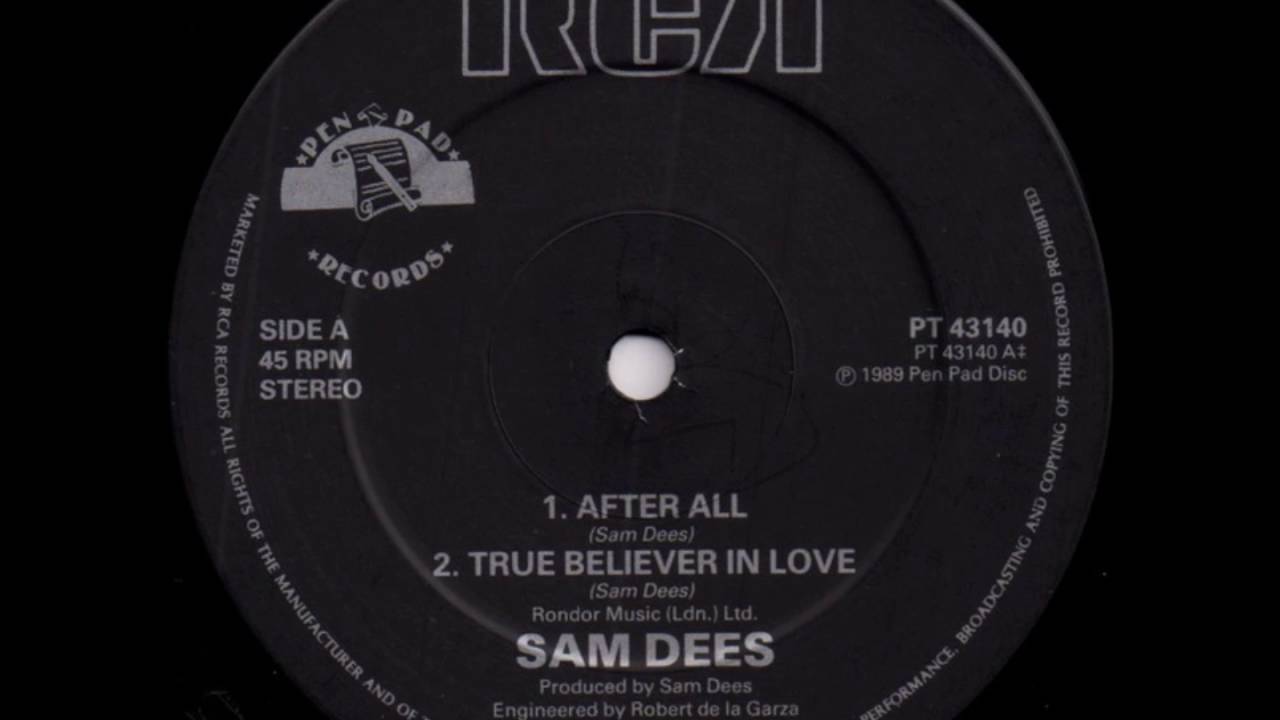 Sam Dees ....  After all.