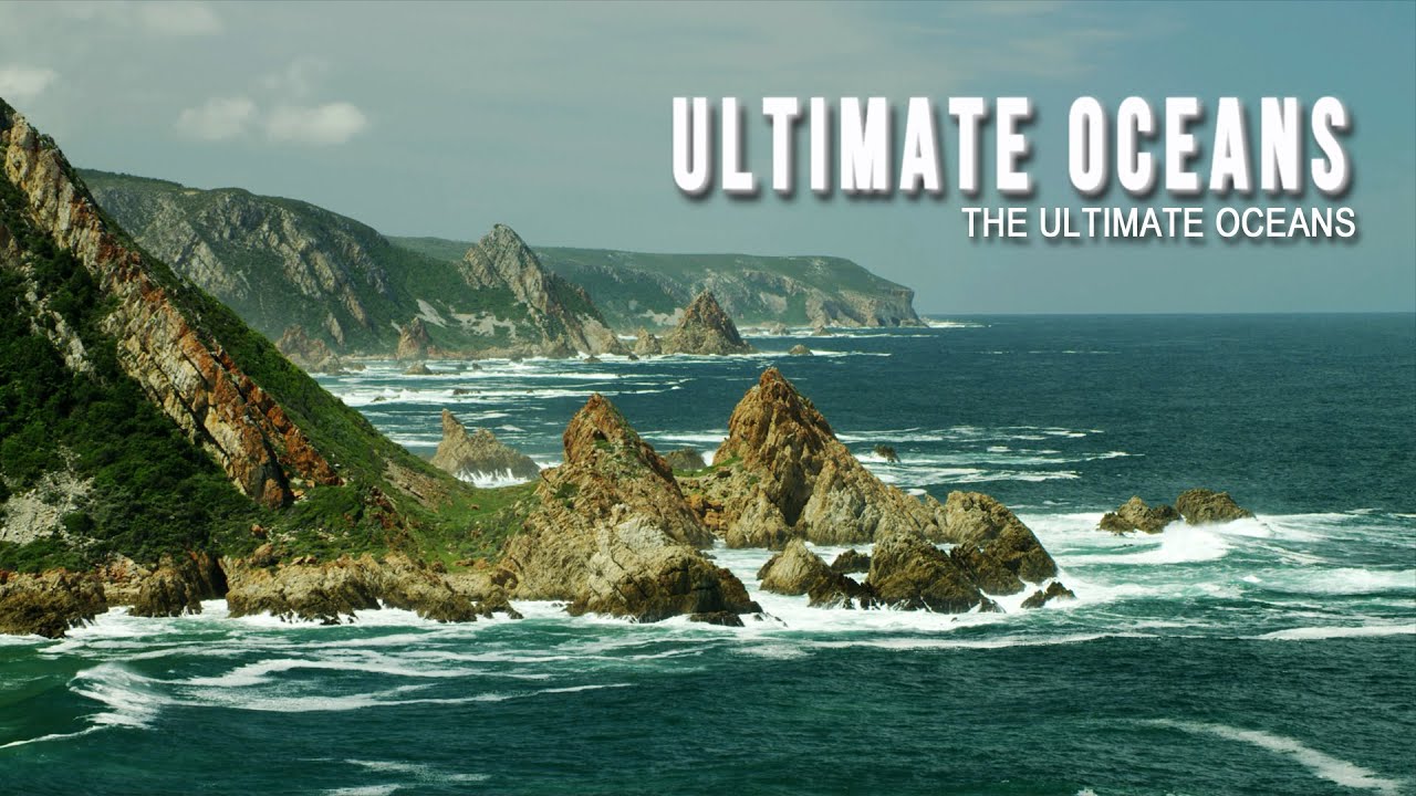 Ultimate Oceans - EP1 - Oceans